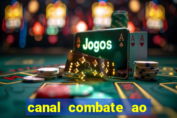 canal combate ao vivo gratis multicanais